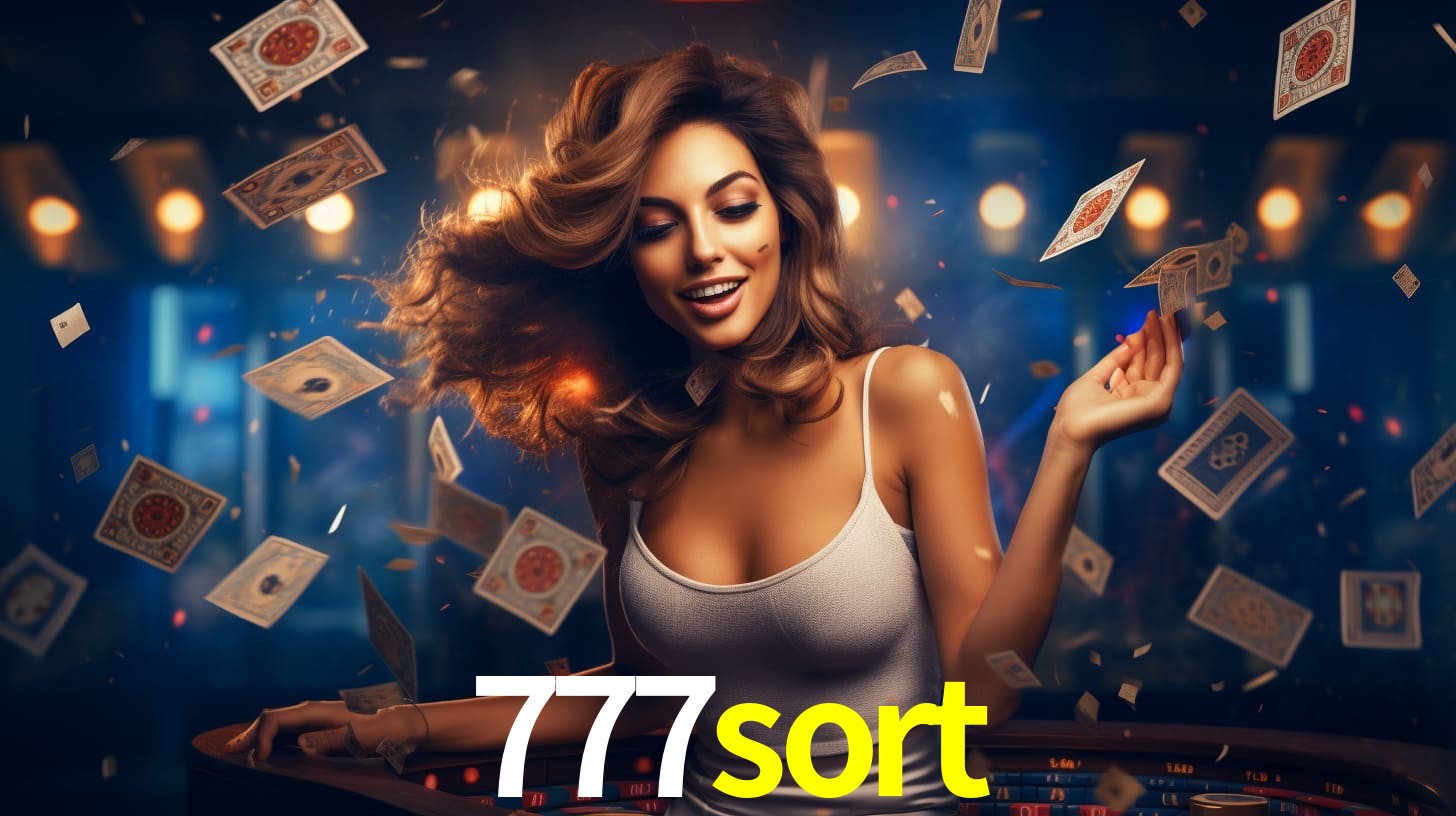 777sort: Jogos de Caça-Níqueis-Altas Recompensas, Roleta-Velocidade, Blackjack-Desafios Máximos